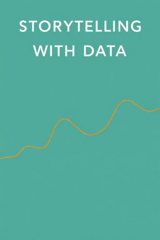 Storytelling with Data cover